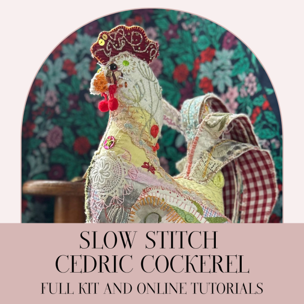 Slow Stitch Cedric Cockerel FULL KIT & ONLINE Workshop **PRE-ORDER**