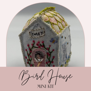 Slow Stitch Bird House MINI KIT